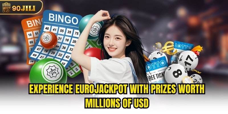 Experience EuroJackpot with prizes worth millions of USD